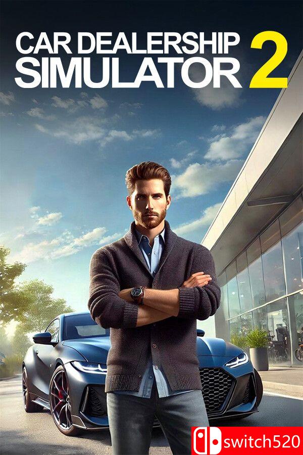 《汽车经销商模拟器2（Car Dealership Simulator 2）》[英文]-惠声网赚
