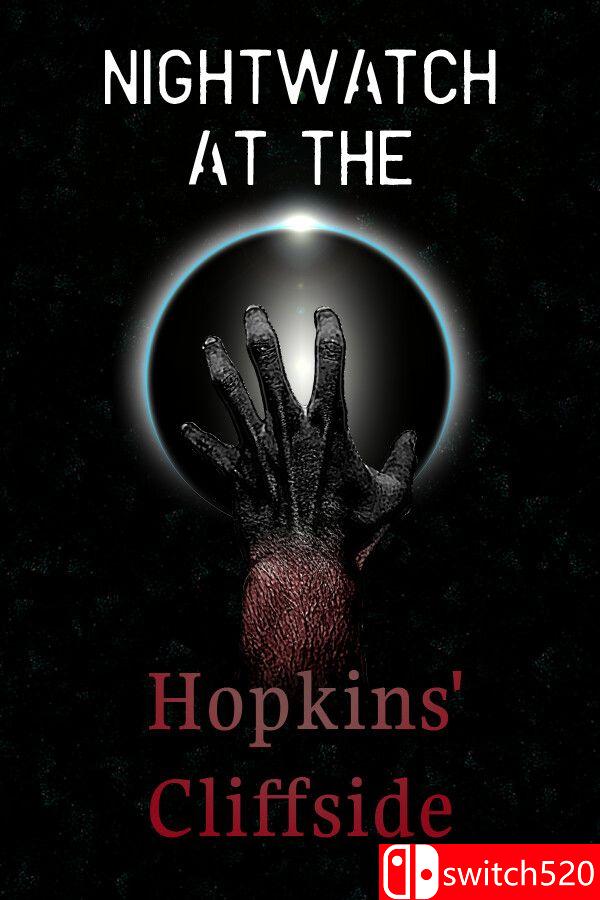 《霍普金斯悬崖夜巡（Nightwatch at the Hopkins’ Cliffside）》[英文]-惠声网赚