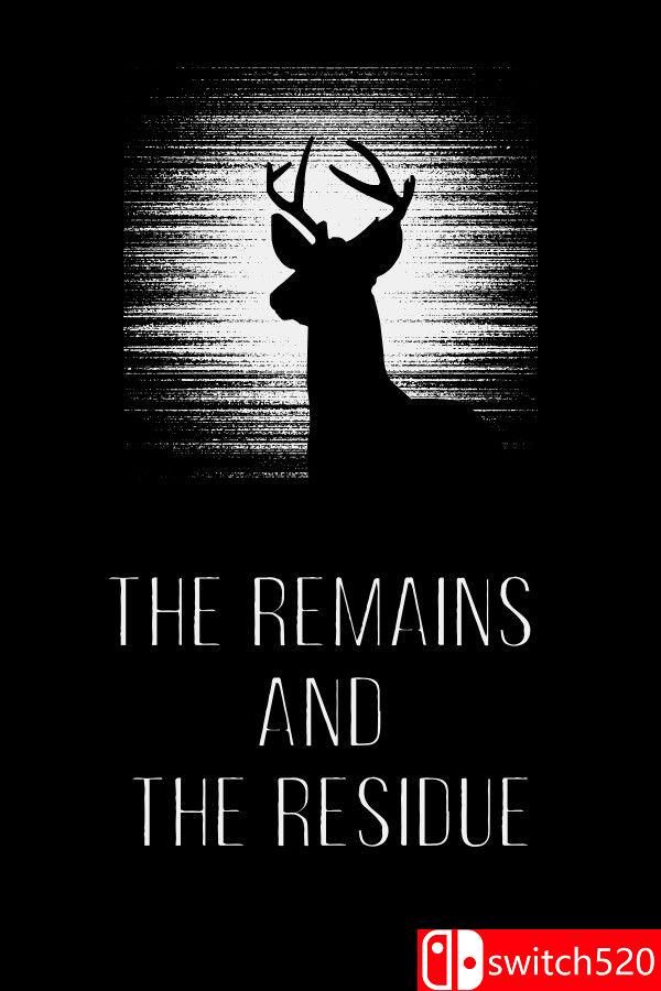 《残存与痕迹（The Remains and The Residue）》[英文]-惠声网赚