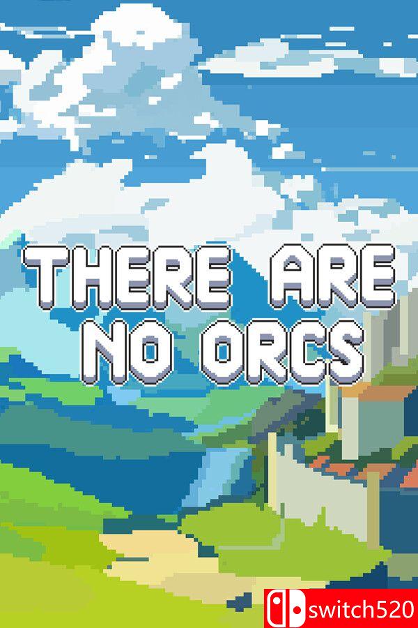 《这里没有兽人（There Are No Orcs）》官方中文 [中文/英文]-惠声网赚