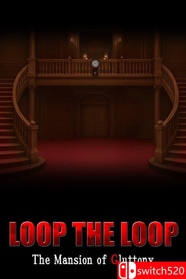 《循环往复：暴食馆（LOOP THE LOOP Mansion of Gluttony）》B.21858820 [英文/日语]-惠声资源站