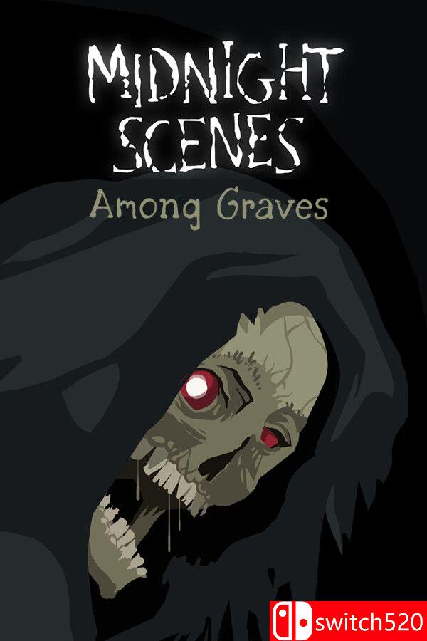 《午夜场景：墓间低语（Midnight Scenes: Among Graves）》Build 22360430 [英文]-惠声资源站