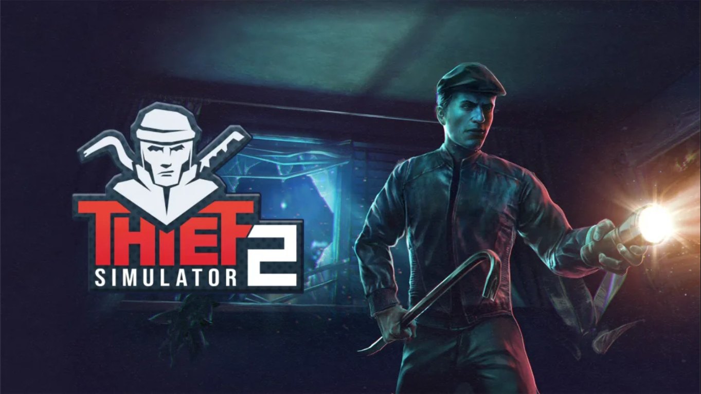 【美版】小偷模拟器2 .Thief Simulator 2 中文-惠声资源站
