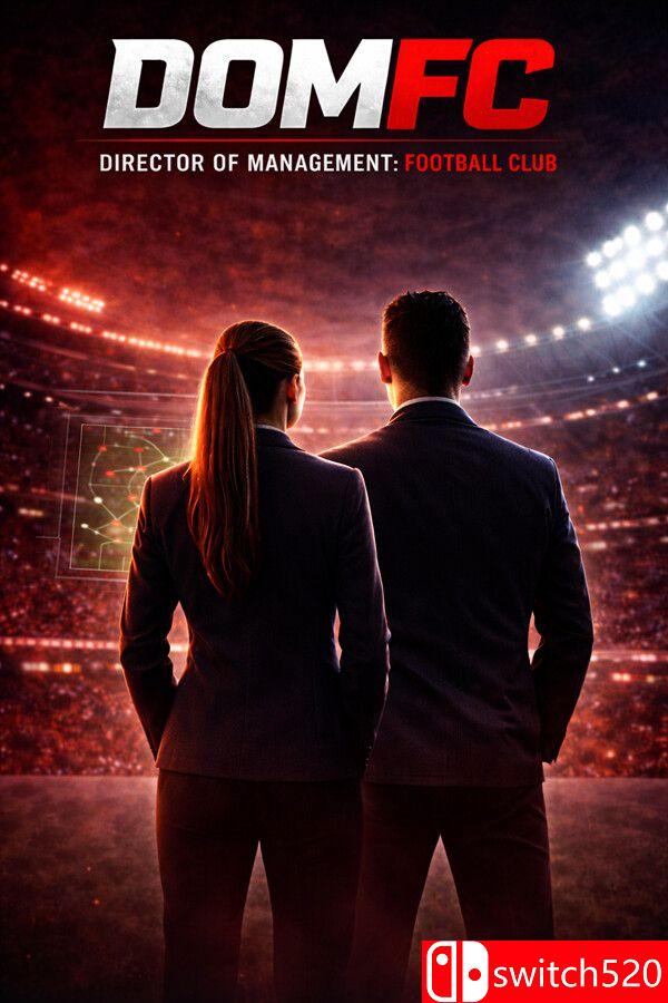 《经营总监：足球俱乐部（Director of Management: Football Club）》[英文]-惠声资源站